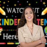 Aperturee - Watch Out Kindergarden Black Back To School Backdrop